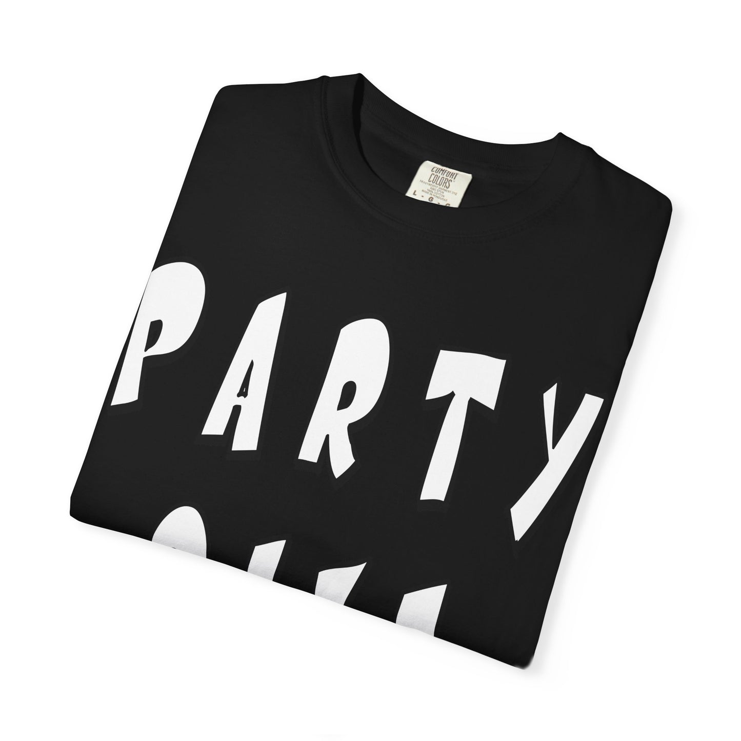 Party Size Unisex Garment-Dyed T-shirt