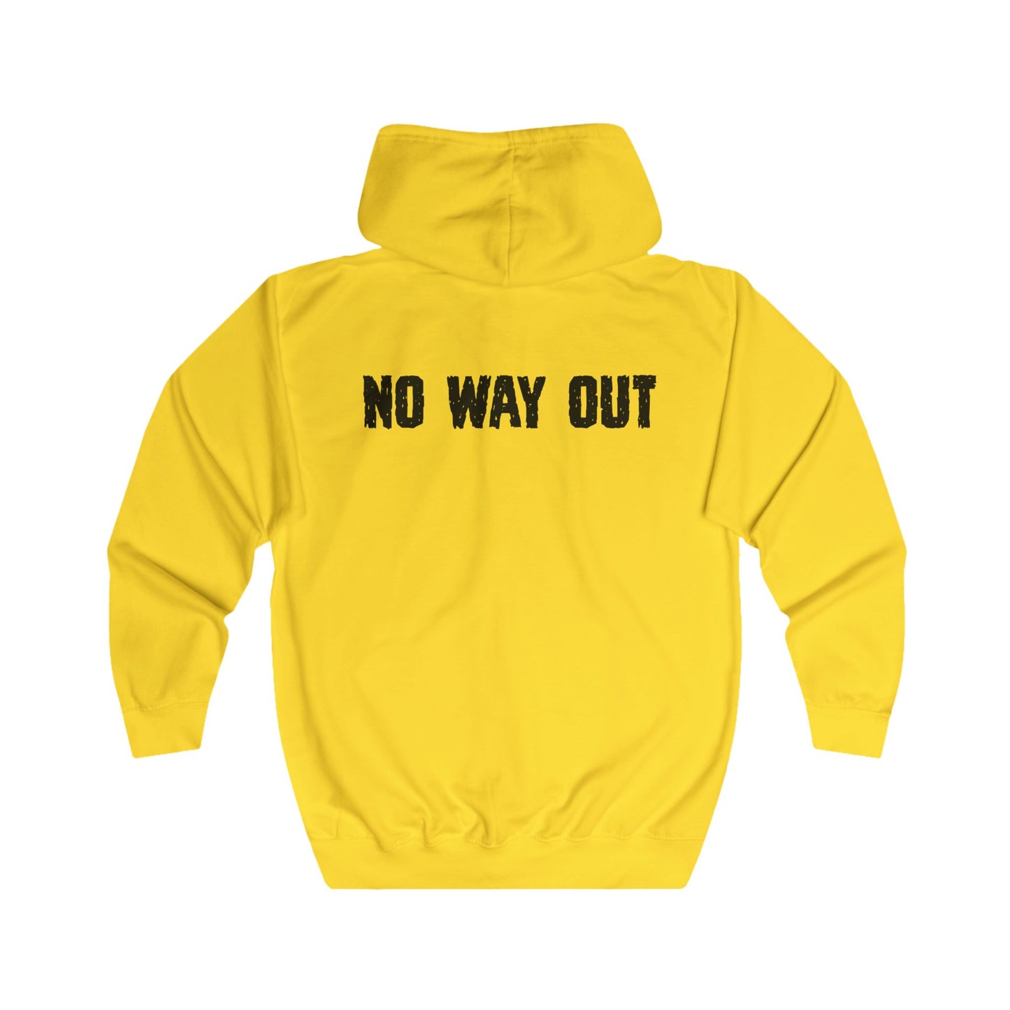 No Way Out Unisex Full Zip Hoodie