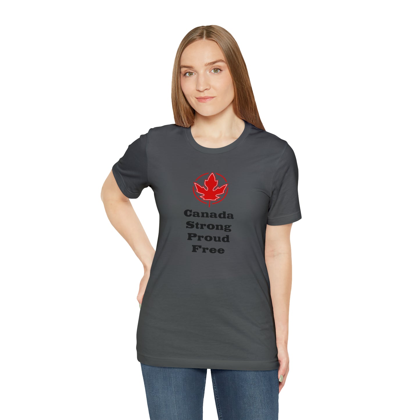 Strong  Proud ..Unisex Jersey Short Sleeve