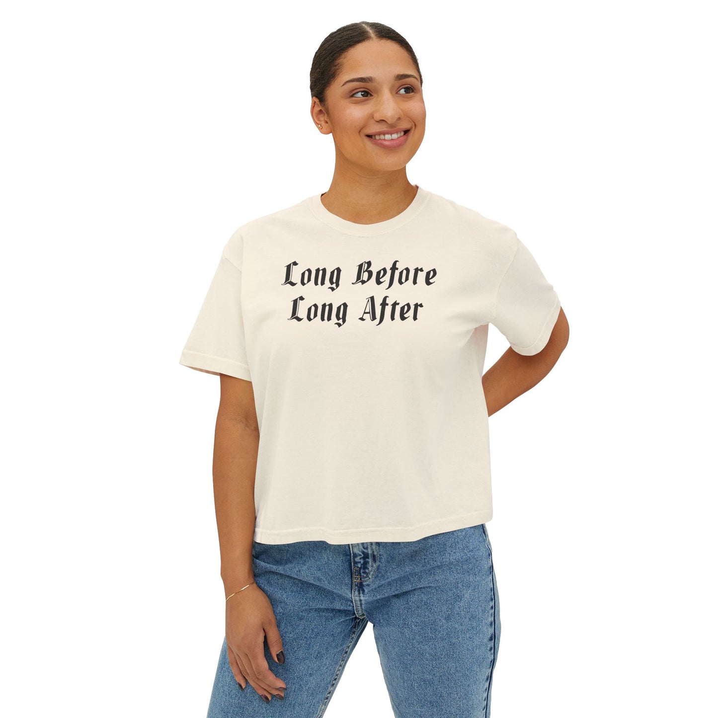 Long Before Long After Women's Boxy Tee