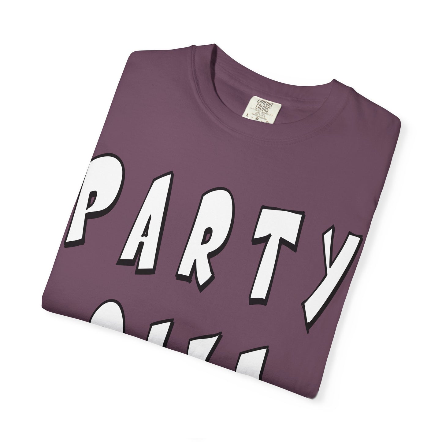 Party Size Unisex Garment-Dyed T-shirt